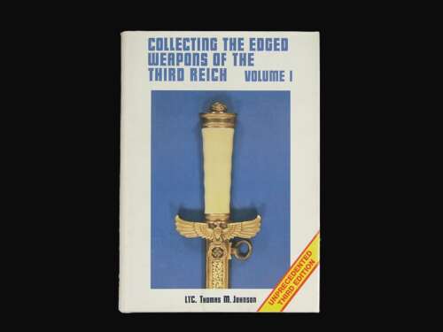 Collecting the Edged Weapons of the Third Reich. Vol 1-5